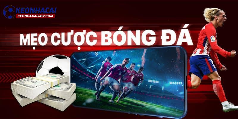Lý do cần áp dụng mẹo cá cược bóng đá